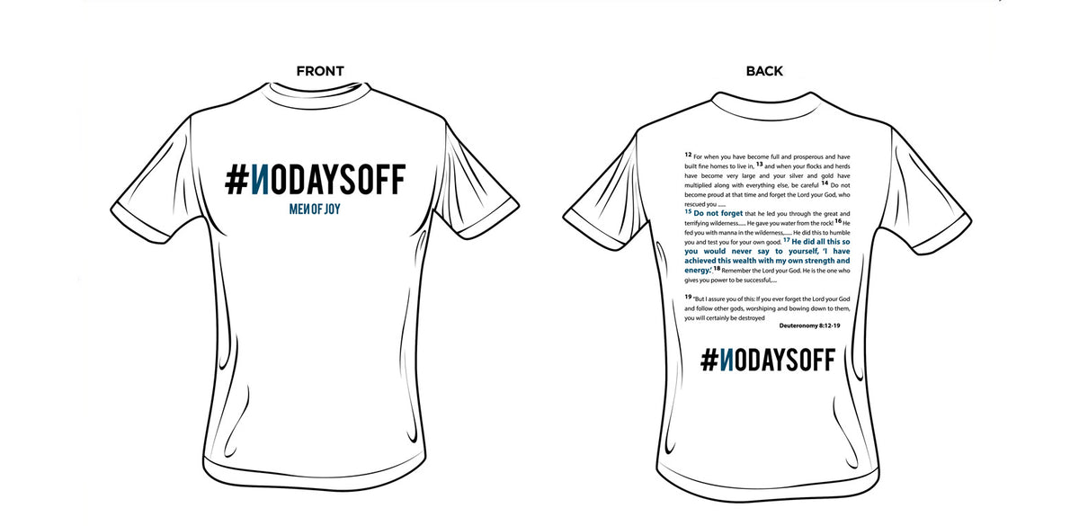 MEN OF JOY - NO DAYS OFF - T-SHIRT - WHITE