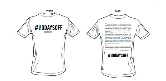 MEN OF JOY - NO DAYS OFF - T-SHIRT - WHITE